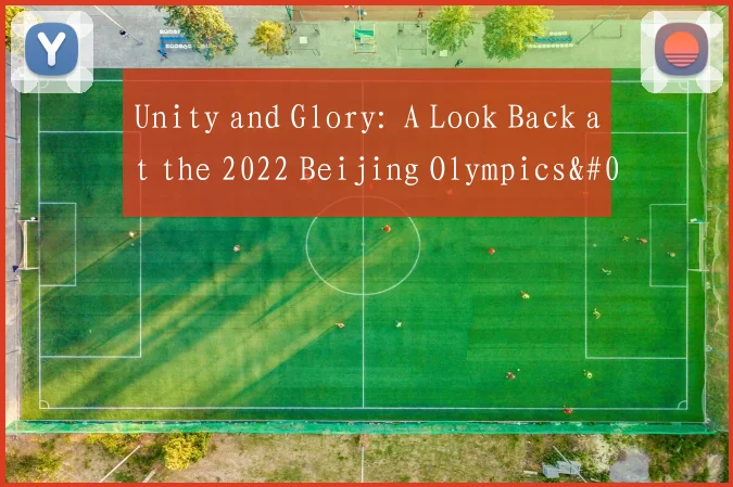 Unity and Glory: A Look Back at the 2022 Beijing Olympics' Most Powerful Speeches